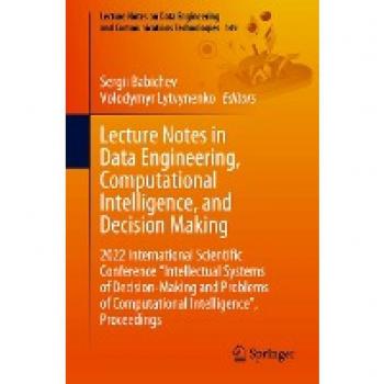 Lecture Notes in Data Engineering Computational Intelligence and Decision Making