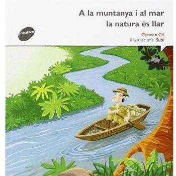 A la muntanya i al mar la natura és la llar