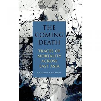 The Coming Death: Traces of Mortality Across East Asia