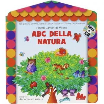 ABC della natura. Con CD Audio