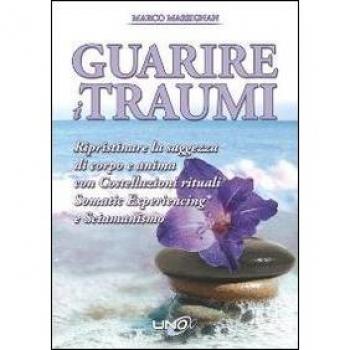 Guarire i traumi