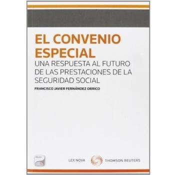 El convenio especial. Una respuesta al futuro de las prestaciones de la seguridad social