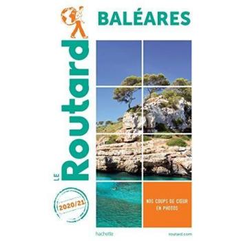 Guide Du Routard Baléares 2020/21 (Le Routard)