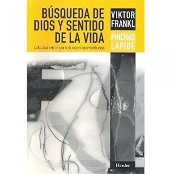 Búsqueda de dios y sentido de la vida