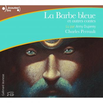 La Barbe bleue et autres contes