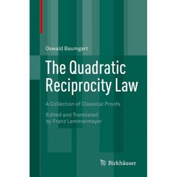 The Quadratic Reciprocity Law