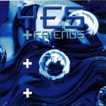 Yes & Friends