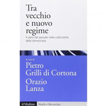Tra vecchio e nuovo regime. Il peso del passato nella costruzione della democrazia