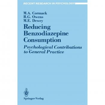 Reducing Benzodiazepine Consumption: Psychological Contributions To General Practice