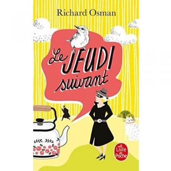 Le Jeudi suivant (Le Murder Club enquête, Tome 2)