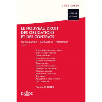 Le nouveau droit des obligations et des contrats : Consolidations, innovations, perspectives