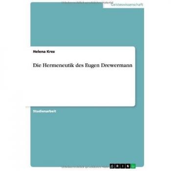 Die Hermeneutik des Eugen Drewermann