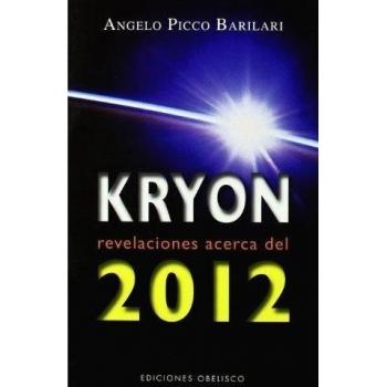 Kryon, revelaciones acerca del 2012