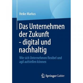 Das Unternehmen der Zukunft