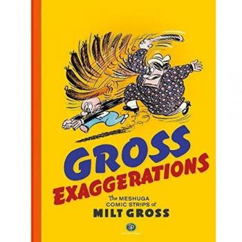 Gross Exaggerations