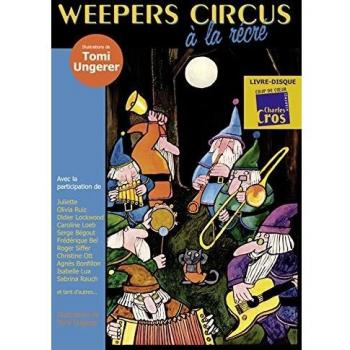 Tomi Ungerer Weepers Circus À La Récré