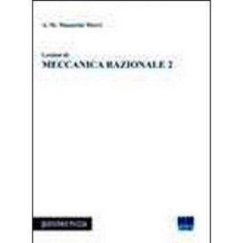 Lezioni di meccanica razionale