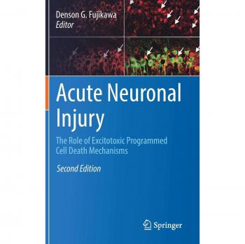 Acute Neuronal Injury: The Role of Excitotoxic Programmed Cell Death Mechanisms