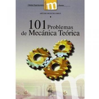 101 problemas de mecánica teórica