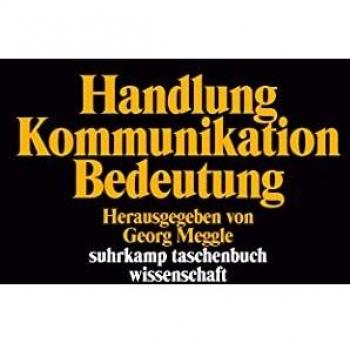 Handlung, Kommunikation, Bedeutung