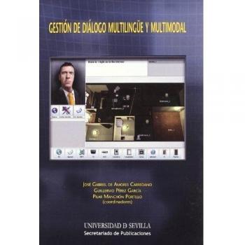 Gestión de diálogo multilingüe y multimodal