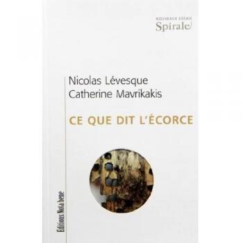 CE QUE DIT L'ECORCE
