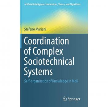 Coordination of Complex Sociotechnical Systems: Self-organisation of Knowledge in MoK