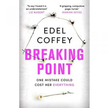 Breaking Point by Edel Coffey Hardback