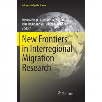 New Frontiers in Interregional Migration Research