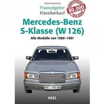 Praxisratgeber Klassikerkauf Mercedes-Benz S-Klasse