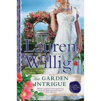 The Garden Intrigue: A Pink Carnation Novel