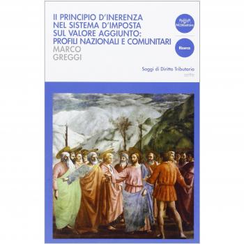 Il principio di inerenza nel sistema di imposta sul valore aggiunto