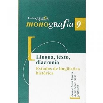 Lingua, texto, diacronía. Estudos de lingüística histórica