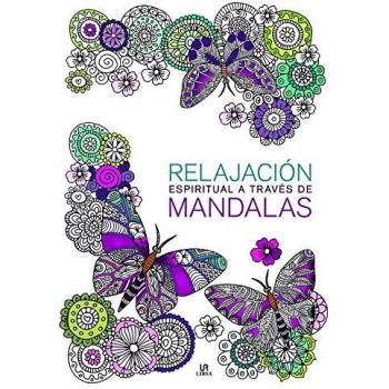 RELAJACION ESPIRITUAL A TRAVES DE MANDALAS