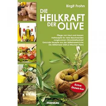 Die Heilkraft der Olive