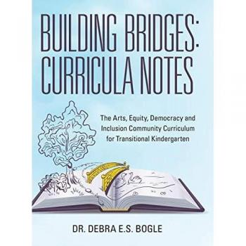 Building Bridges: Curricula Notes: The Arts, Equity, Democracy and Inclusion Community Curriculum for Transitional Kindergarten