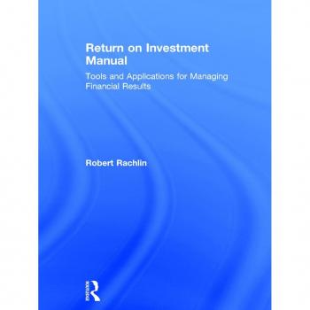 Return on Investment Manual