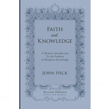 Hick, John: Faith and Knowledge