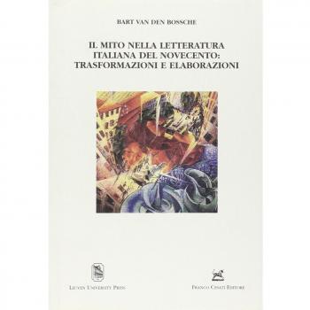 Il mito nella letteratura italiana del Novecento: trasformazioni e elaborazioni