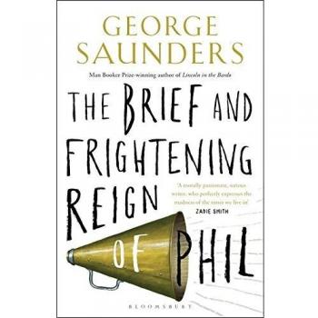 The Brief and Frightening Reign of Phil