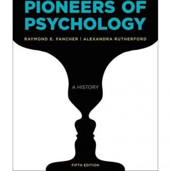 Pioneers of Psychology by Raymond E. Fancher