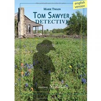TOM SAWYER, DETECTIVE