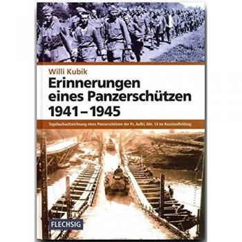Erinnerungen eines Panzerschützen 1941
