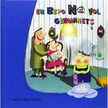 En Bepo no vol germanets (Tapa dura).