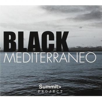 Black Mediterraneo