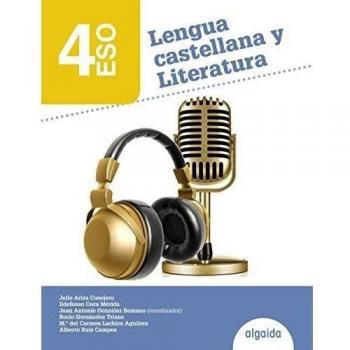 Lengua Castellana y Literatura 4º ESO (Tapa blanda).