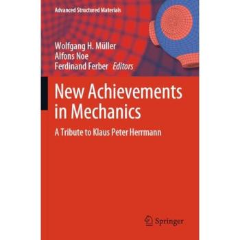 New Achievements in Mechanics