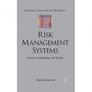Risk Management Systems,  Finance and Capital Markets Series
