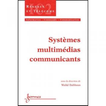 Systeme multimedias communicants