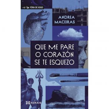 Que me pare o corazón se te esquezo.